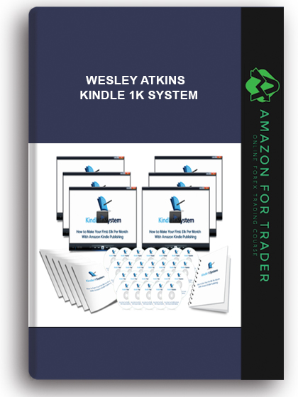 Wesley Atkins - Kindle 1k System