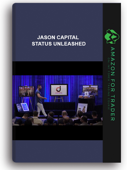 Jason Capital - Status Unleashed