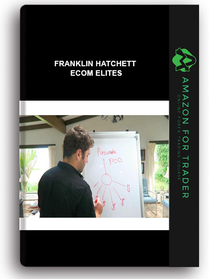 Franklin Hatchett - Ecom Elites