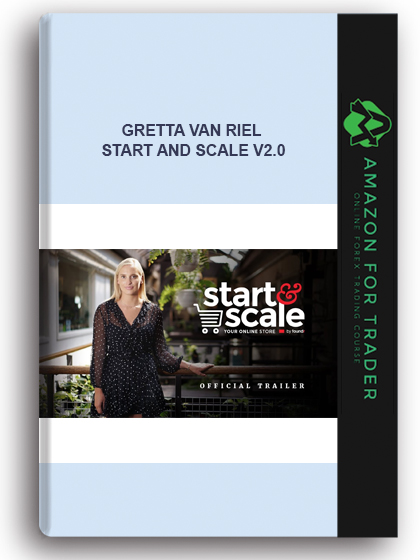 Gretta Van Riel – Start And Scale v2.0