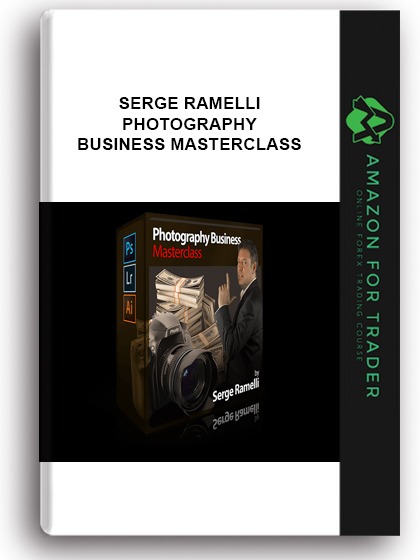 Serge Ramelli – Photography Business Masterclass