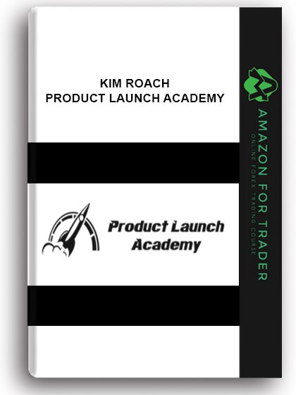 Kim Roach - Product Launch Academy
