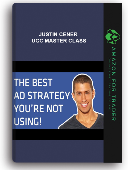 Justin Cener - Ugc Master Class
