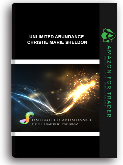 Unlimited Abundance - Christie Marie Sheldon