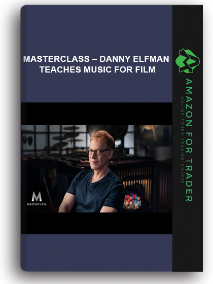 MasterClass – Danny Elfman Teaches Music for Film