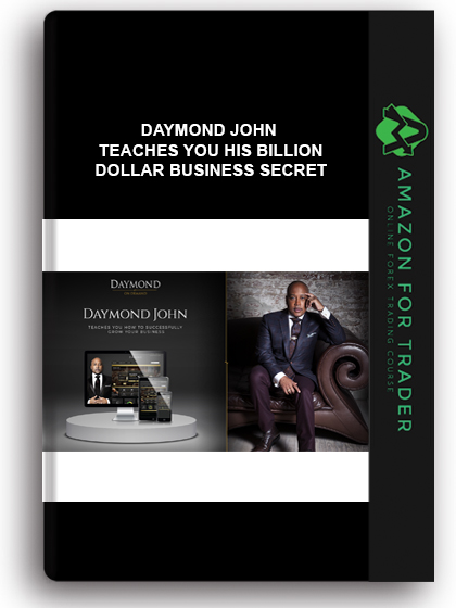 Daymond John – Teaches You His Billion Dollar Business Secret
