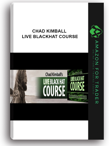 Chad Kimball - Live Blackhat Course