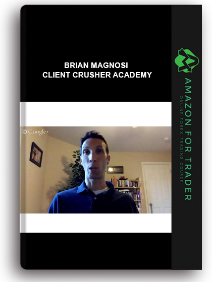 Brian Magnosi - Client Crusher Academy