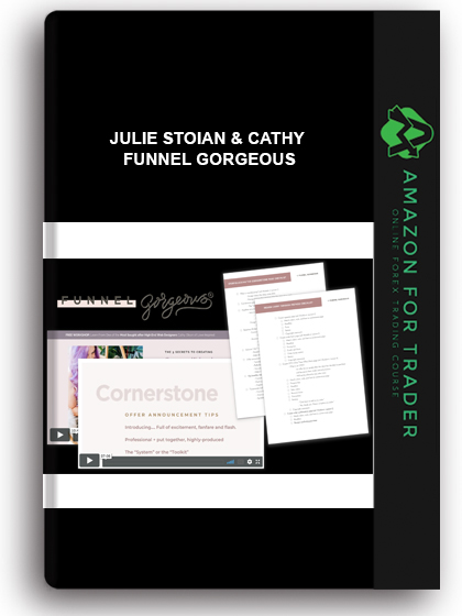 Julie Stoian & Cathy – Funnel Gorgeous