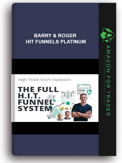 Barry & Roger - Hit Funnels Platinum