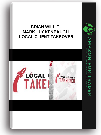 Brian Willie, Mark Luckenbaugh - Local Client Takeover