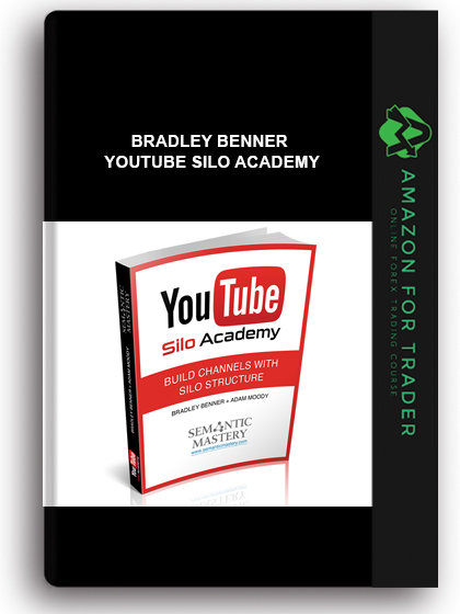 Bradley Benner - Youtube Silo Academy