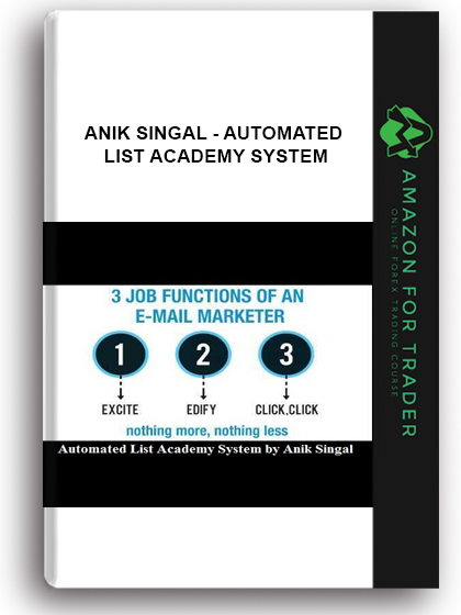 Anik Singal - Automated List Academy System