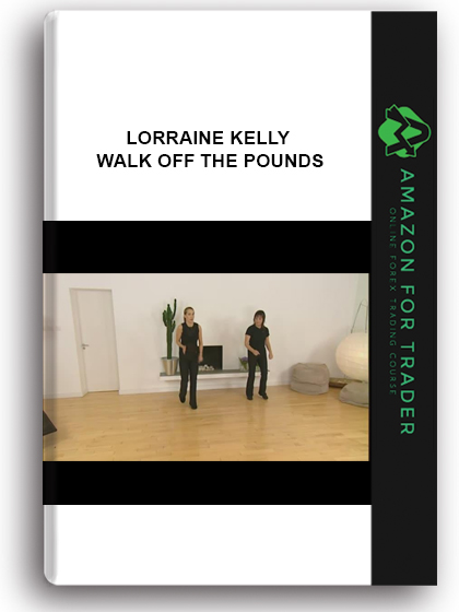 Lorraine Kelly - Walk Off The Pounds