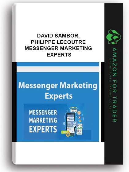 David Sambor, Philippe Lecoutre - Messenger Marketing Experts