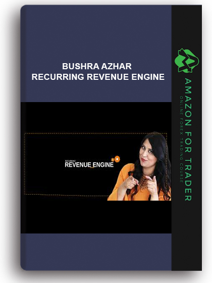 Bushra Azhar - Recurring Revenue Engine