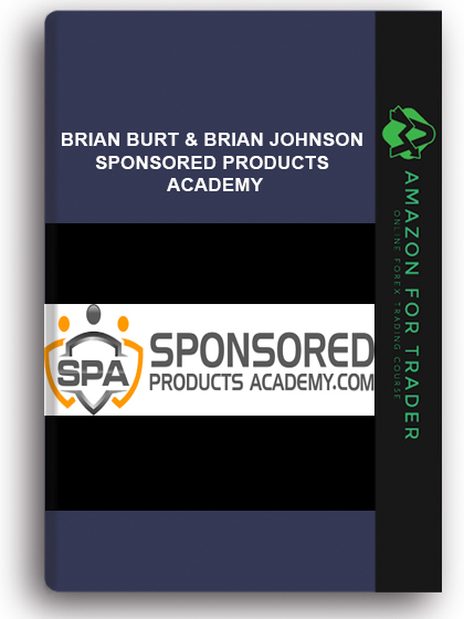 Brian Burt & Brian Johnson - Sponsored Products Academy