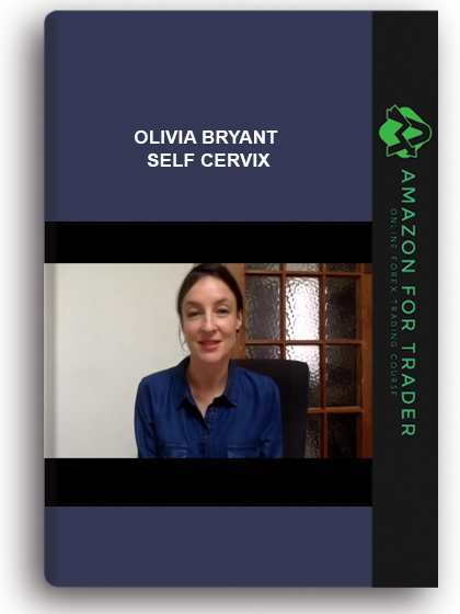 Olivia Bryant - Self Cervix