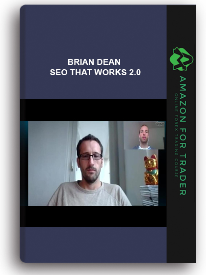 Brian Dean - Seo That Works 2.0