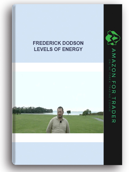 Frederick Dodson - Levels Of Energy