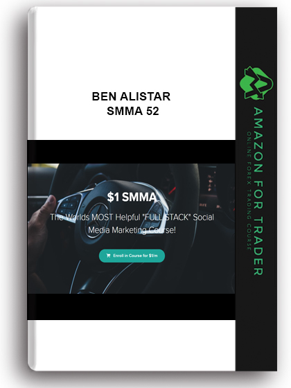 Ben Alistar – SMMA 52