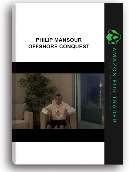 Philip Mansour - Offshore Conquest