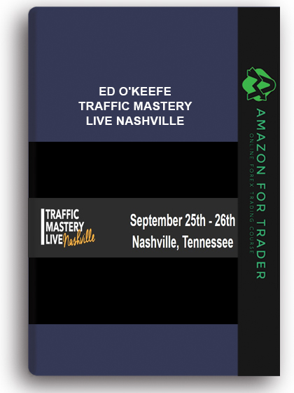 Ed O'Keefe - Traffic Mastery Live Nashville
