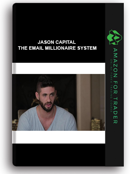 Jason Capital - The Email Millionaire System