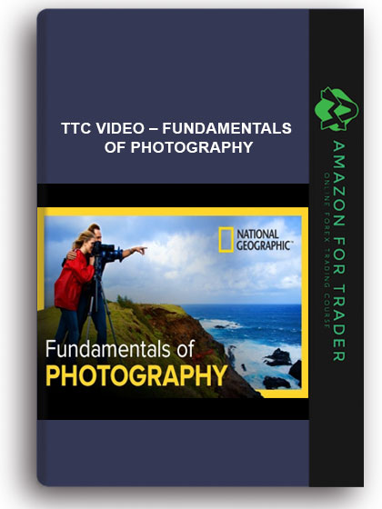 TTC Video – Fundamentals of Photography