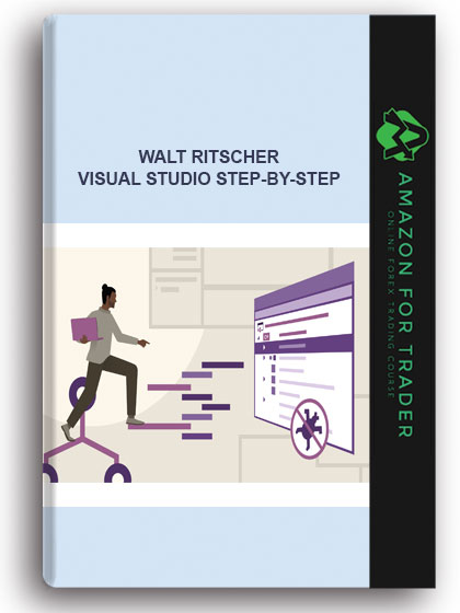 Walt Ritscher - Visual Studio Step-by-Step