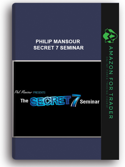Philip Mansour - Secret 7 Seminar