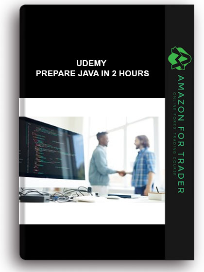 Udemy - Prepare JAVA in 2 hours