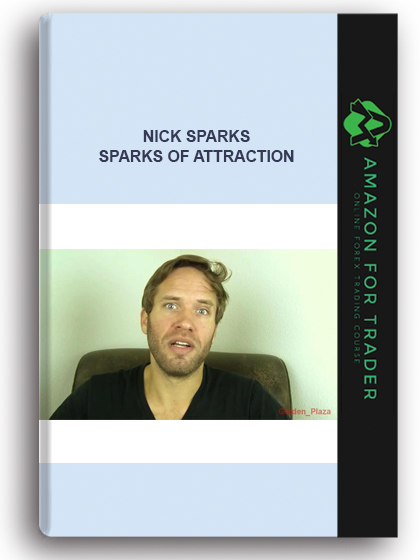 Nick Sparks - Sparks of Attraction