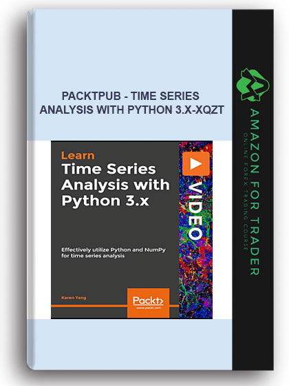 Packtpub - Time Series Analysis With Python 3.X-XQZT