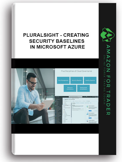 Pluralsight - Creating Security Baselines in Microsoft Azure