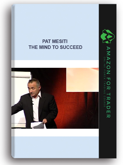 Pat Mesiti - The Mind to Succeed