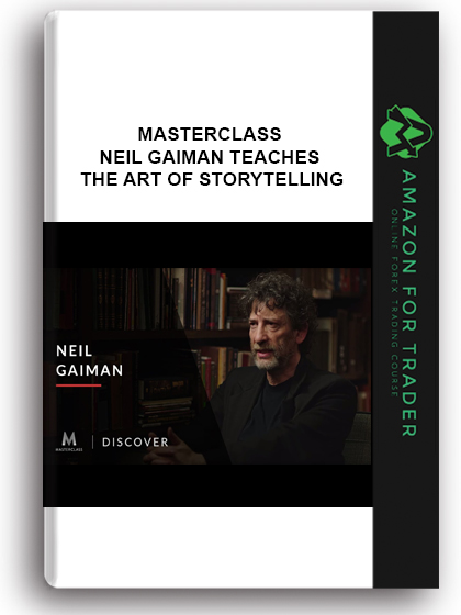 MasterClass – Neil Gaiman Teaches the Art of Storytelling