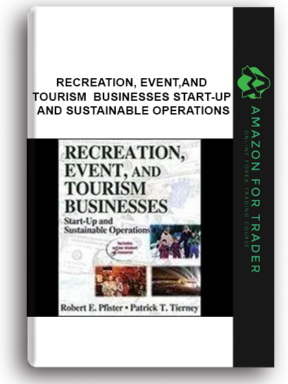 Recreation, Event, And Tourism Businesses - Start-up And Sustainable Operations