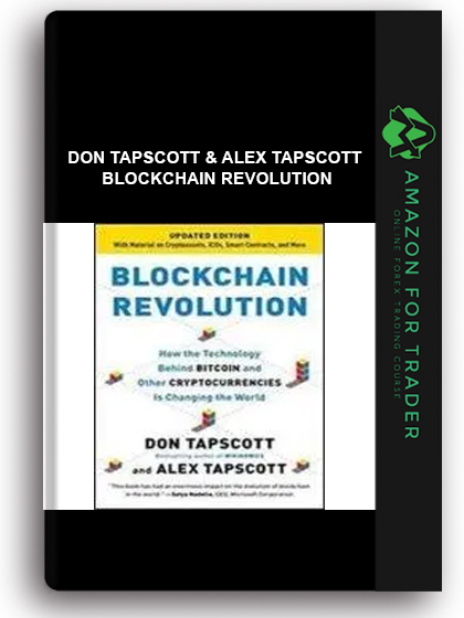 Don Tapscott & Alex Tapscott - Blockchain Revolution