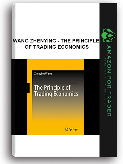 Wang Zhenying - The Principle Of Trading Economics