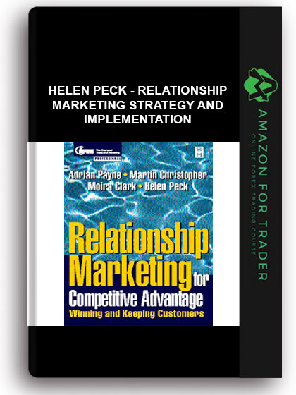 Helen Peck - Relationship Marketing Strategy and implementation