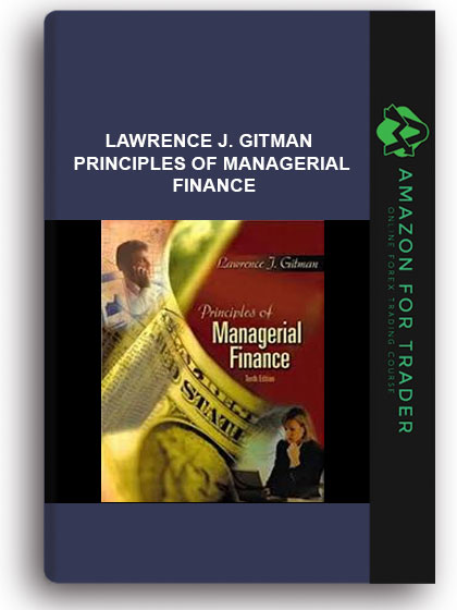 Lawrence J. Gitman - Principles of Managerial Finance