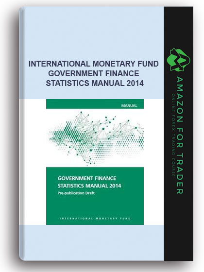 International Monetary Fund - Government Finance Statistics Manual 2014