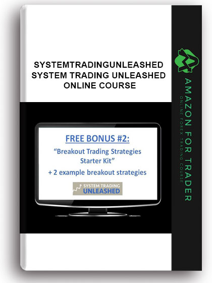 Systemtradingunleashed - System Trading Unleashed Online Course