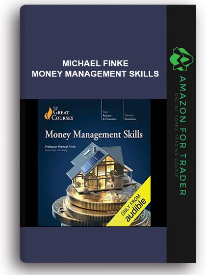 Michael Finke - Money Management Skills