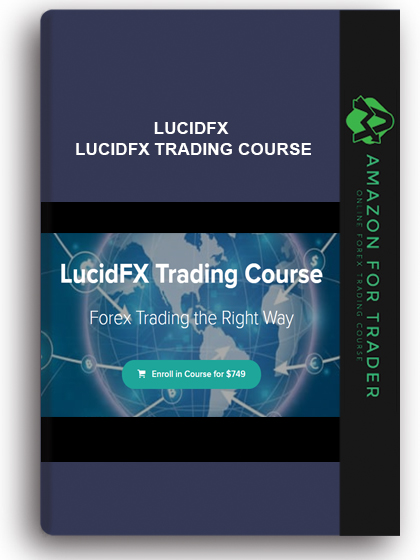Lucidfx - LucidFX Trading Course