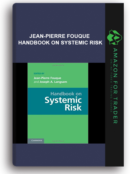 Jean-Pierre Fouque - Handbook on Systemic Risk