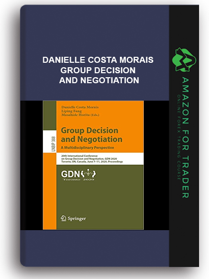 Danielle Costa Morais - Group Decision and Negotiation