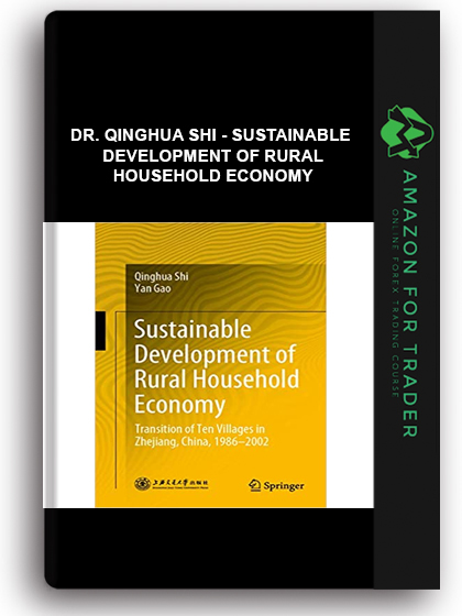 Dr. Qinghua Shi - Sustainable Development of Rural Household Economy