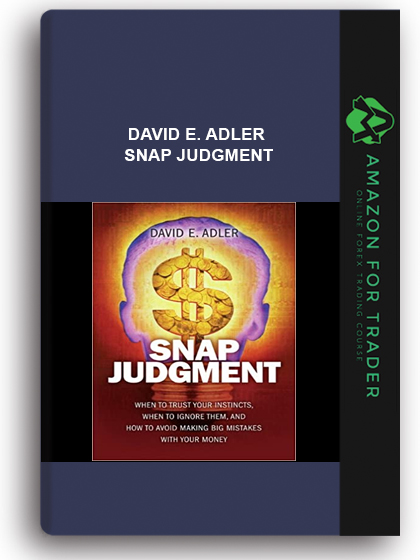 David E. Adler - Snap Judgment